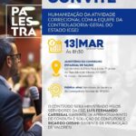 Saúde estadual promove capacitação sobre humanização na atividade correcional