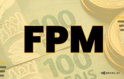 FPM: 3ª parcela de maio soma R$ 5,7 bilhões; valor será transferido nesta sexta-feira (30)