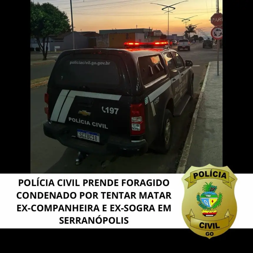 PCGO prende foragido condenado por tentar matar ex-companheira e ex-sogra em Serranópolis – Policia Civil do Estado de Goiás PCGO prende foragido condenado por tentar matar ex-companheira e ex-sogra em Serranópolis – Policia Civil do Estado de Goiás
