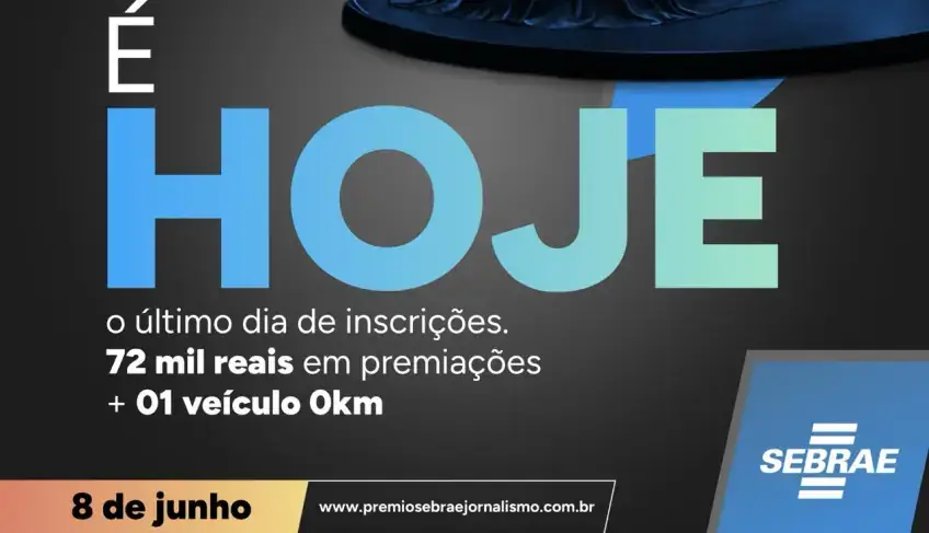 Últimas horas para concorrer a R$ 72 mil e um carro zero km no Prêmio Sebrae de Jornalismo 2026